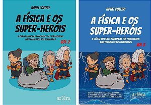 A física e os super-heróis Vol. 2 e 3 - Ronei Coelho (lacrados)
