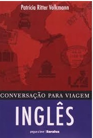 Conversação para Viagem Inglês - Patrícia Ritter Volkmann - pocket
