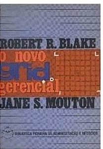 O Novo Grid Gerencial - Robert R Blake