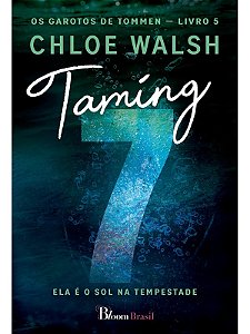 Taming 7 - Chloe Walsh