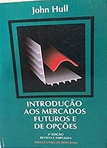 Introdução aos Mercados Futuros e de Opções - John Hull
