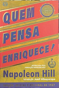 Quem Pensa Enriquece -  Napoleon Hill
