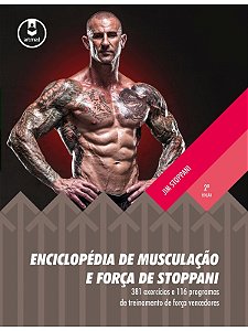 Enciclopédia de Musculação e Força de Stoppani - Jim Stoppani