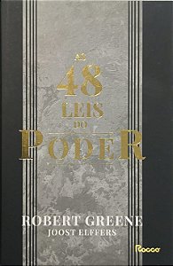 ​​​​​​​As 48 Leis do Poder - Robert Greene e Joost Elffers
