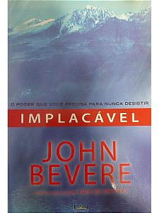 Implacável - John Bevere (marcas)