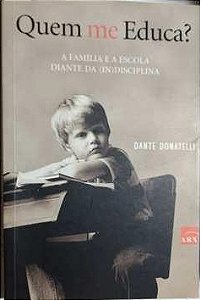 Quem Me Educa - Dante Donatelli