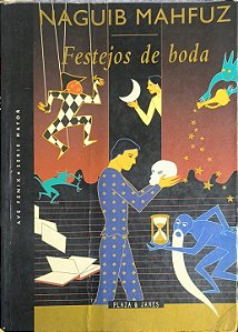 Festejos de Boda -Naguib Mahfuz (idioma-espanhol)