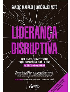 Liderança disruptiva - Sandro Magaldi - novo e lacrado