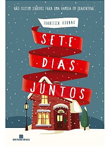 Sete dias juntos - Francesca Hornak