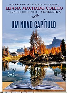 Um novo capítulo - Eliana Machado Coelho e Schellida (marcas)