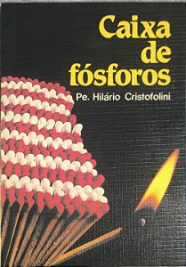 Caixa de Fósforos -  Pe. Hilário Cristofolini