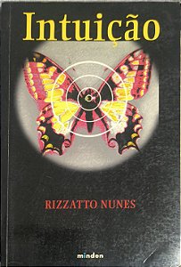 Intuição -  Rizzatto Nunes