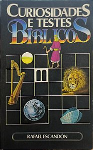 Curiosidades e Testes Bíblicos - Rafael Escandón