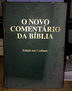 O Novo comentário da Bíblia - Volume único