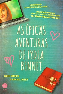 As épicas aventuras de Lydia Bennet - Kate Rorick e Rachel Kiley