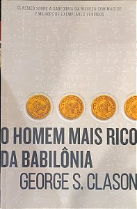 O Homem Mais Rico da Babilônia - George S. Clason