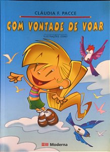 Com Vontade de Voar -  Cláudia F. Pacce