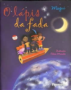 O Lápis da Fada -  Magui