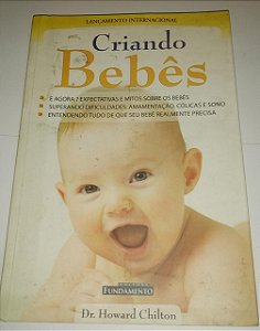 Criando bebês - Dr. Howard Chilton