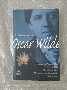 As Obras-Primas de Oscar Wilde