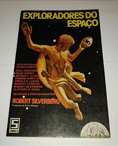 Exploradores do espaço - Robert Silverberg - Ficção científica