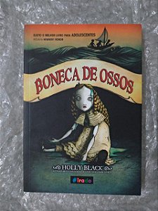 Boneca de Ossos - Holly Black