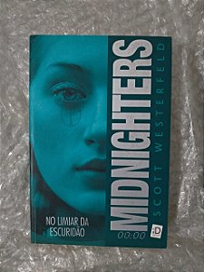 Midnighter No Limiar da Escuridão - Scott Westerfeld