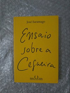 Ensaio Sobre a Cegueira - José Saramago