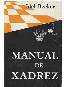 Manual de Xadrez - Idel Becker