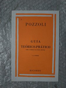 Guia Teórico-Prático Para o Ensino do Ditado Musical - Pozzoli (marcas) - Parte 1 e 2