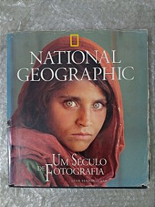 Um Século de Fotografia - Leah Bandavid  (National Geographic)