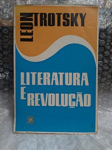 Literatura e Revolução - Leon Trotsky
