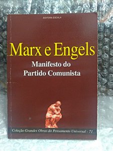 Manisfesto do Partido Comunista - Marx e Engels