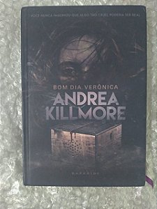 Bom dia, Verônica - Andra Killmore (Darkside)
