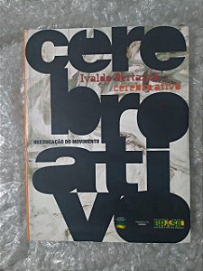 Cérebro Ativo - Ivaldo Bertazzo