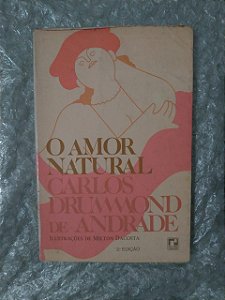 O Amor Natural - Carlos Drummond de Andrade