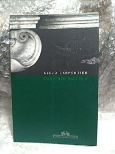 Concerto Barroco - Alejo Carpentier