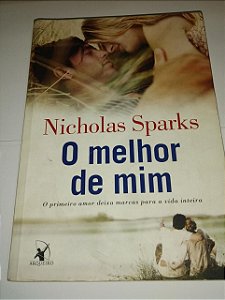 O melhor de mim - Nicholas Sparks (marcas)