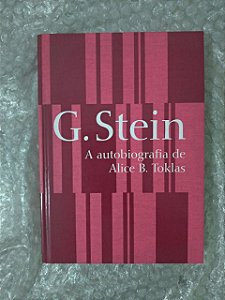 A Autobiografia de Alice B. Toklas - Gertrude Stein