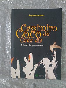 Cassimiro Coco de Cada dia - Ângela Escudeiro