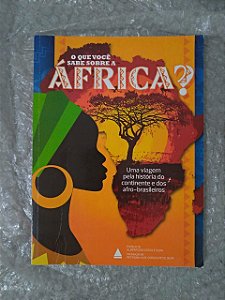 O Que Você Sabe Sobre a África?