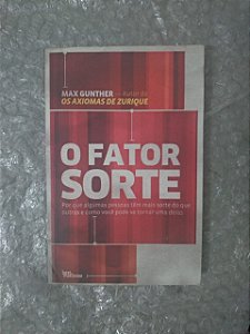 O Fator Sorte - Max Gunter