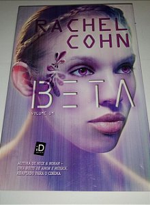 Beta - Volume 1 - Rachel Cohn