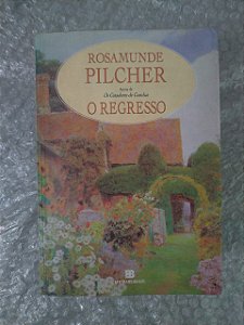 O Regresso - Rosamunde Pilcher