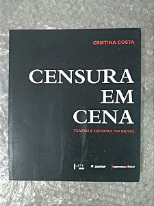 Censura em Cena - Cristina Costa