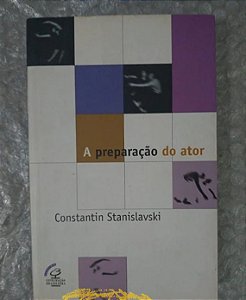 A Preparação do Ator - Constantin Stanislavski (marca)