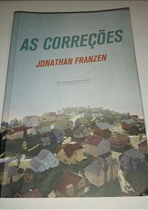As correções - Jonathan Franzen
