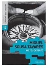 No teu deserto - Miguel Sousa Tavares - Folha - Lacrado