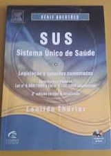 SUS - Sistema único de saúde - Série questões