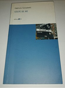 Golpe de ar - Fabrício Corsaletti - Editora 34